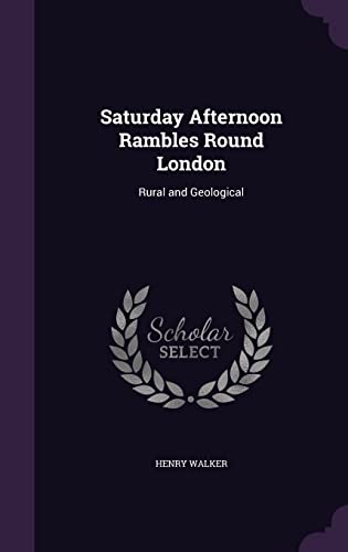 Saturday Afternoon Rambles Round London cover