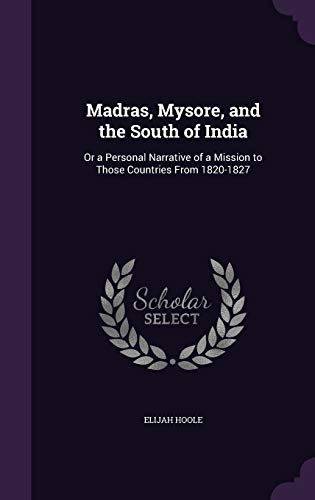Madras, Mysore, and the South of India cover