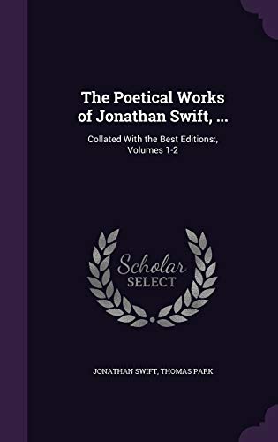 The Poetical Works of Jonathan Swift, ... cover