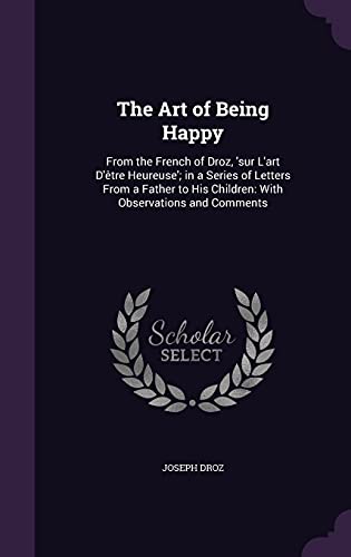 The Art of Being Happy cover