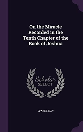 On the Miracle Recorded in the Tenth Chapter of the Book of Joshua cover
