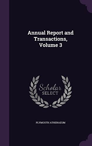 Annual Report and Transactions, Volume 3 cover