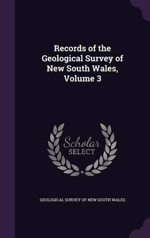 Records of the Geological Survey of New South Wales, Volume 3 cover