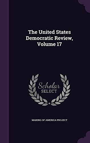 The United States Democratic Review, Volume 17 cover