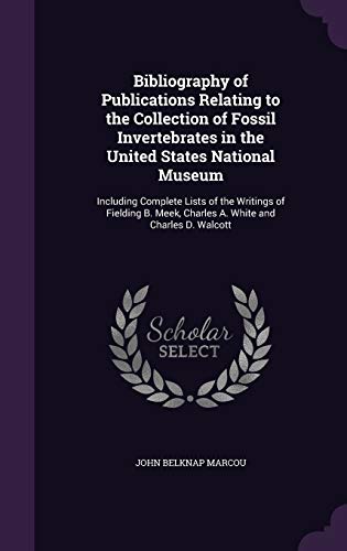 Bibliography of Publications Relating to the Collection of Fossil Inve cover