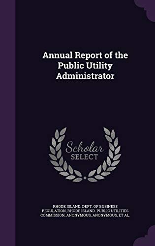 Annual Report of the Public Utility Administrator cover