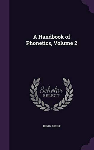 A Handbook of Phonetics, Volume 2 cover