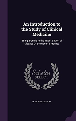 An Introduction to the Study of Clinical Medicine cover