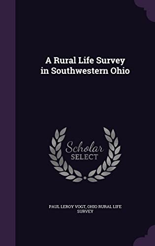 A Rural Life Survey in Southwestern Ohio cover