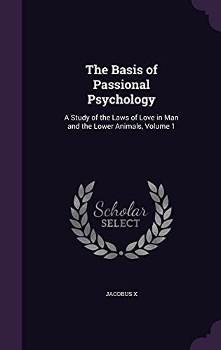 The Basis of Passional Psychology cover