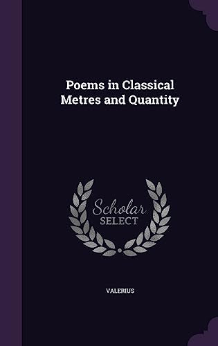 Poems in Classical Metres and Quantity cover