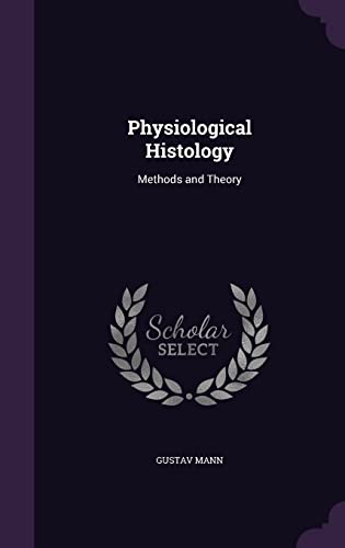 Physiological Histology