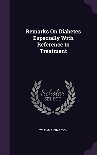 Remarks On Diabetes Especially With Reference to Treatment cover