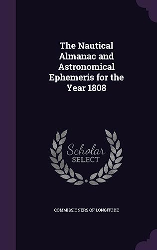 The Nautical Almanac and Astronomical Ephemeris for the Year 1808 cover