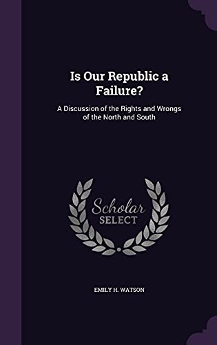 Is Our Republic a Failure? cover
