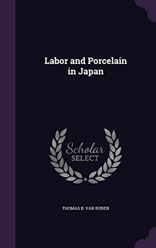 Labor and Porcelain in Japan