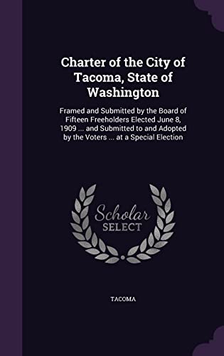 Charter of the City of Tacoma, State of Washington cover