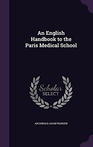 An English Handbook to the Paris Medical School cover