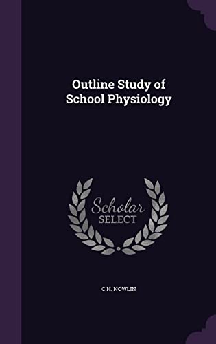Outline Study of School Physiology cover