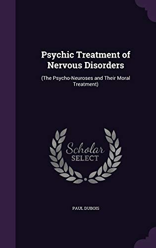 Psychic Treatment of Nervous Disorders cover