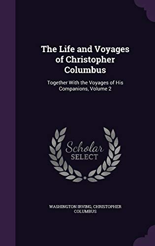 The Life and Voyages of Christopher Columbus cover