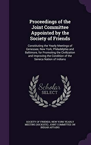 Proceedings of the Joint Committee Appointed by the Society of Friends cover