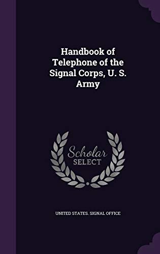 Handbook of Telephone of the Signal Corps, U. S. Army cover