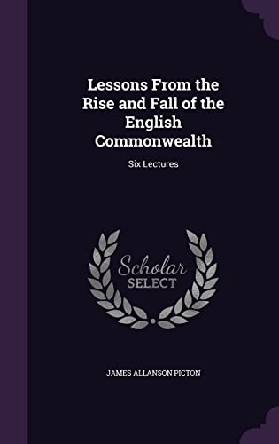 Lessons From the Rise and Fall of the English Commonwealth cover