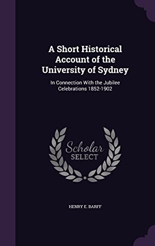A Short Historical Account of the University of Sydney cover