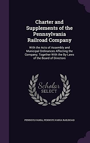Charter and Supplements of the Pennsylvania Railroad Company cover