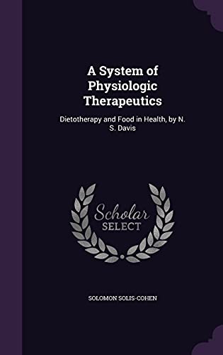 A System of Physiologic Therapeutics cover