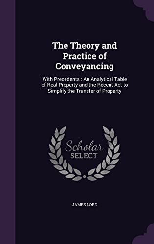 The Theory and Practice of Conveyancing cover
