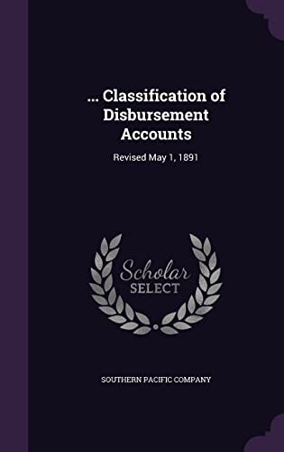 ... Classification of Disbursement Accounts