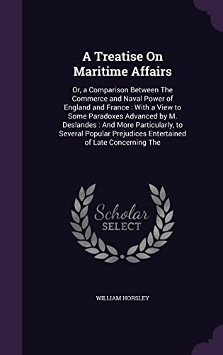 A Treatise On Maritime Affairs cover