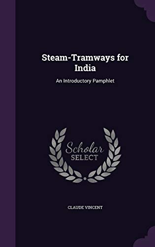 Steam-Tramways for India cover