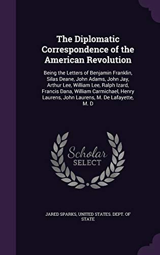 The Diplomatic Correspondence of the American Revolution cover