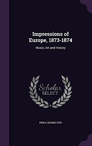 Impressions of Europe, 1873-1874 cover