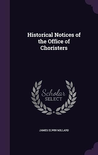 Historical Notices of the Office of Choristers cover