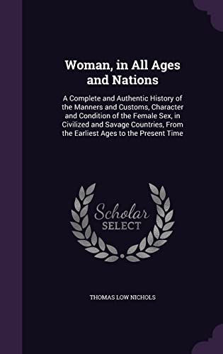 Woman, in All Ages and Nations cover