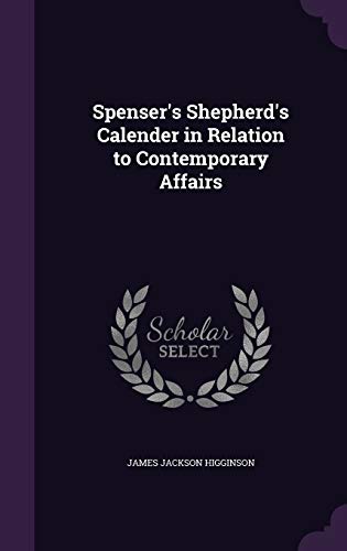 Spenser's Shepherd's Calender in Relation to Contemporary Affairs cover