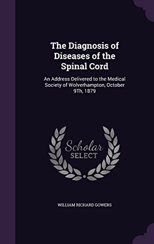 The Diagnosis of Diseases of the Spinal Cord cover