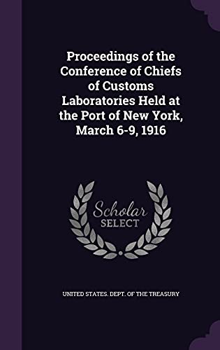 Proceedings of the Conference of Chiefs of Customs Laboratories Held a cover