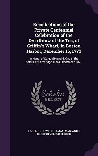 Recollections of the Private Centennial Celebration of the Overthrow o cover