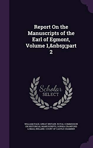 Report On the Manuscripts of the Earl of Egmont, Volume 1, part 2 cover
