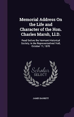Memorial Address On the Life and Character of the Hon. Charles Marsh, cover