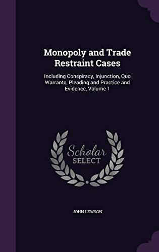 Monopoly and Trade Restraint Cases cover