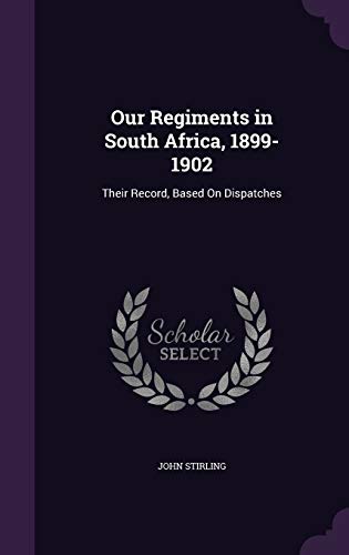 Our Regiments in South Africa, 1899-1902 cover