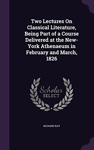 Two Lectures On Classical Literature, Being Part of a Course Delivered cover