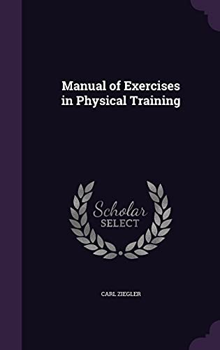 Manual of Exercises in Physical Training cover