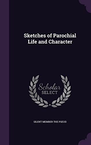 Sketches of Parochial Life and Character cover